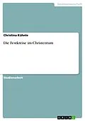 E-Book (pdf) Die Festkreise im Christentum von Christina Kühnle