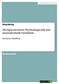 E-Book (pdf) Therapieorientierte Psychodiagnostik und intraindividuelle Variabilität von Jörg Hartig