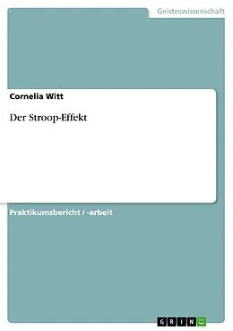 E-Book (epub) Der Stroop-Effekt von Cornelia Witt