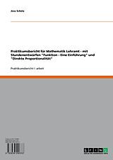E-Book (pdf) Praktikumsbericht für Mathematik Lehramt von Jens Schütz