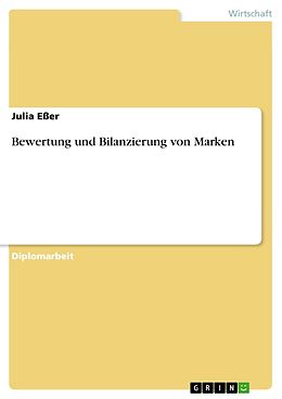 E-Book (pdf) Bewertung und Bilanzierung von Marken von Julia Eßer