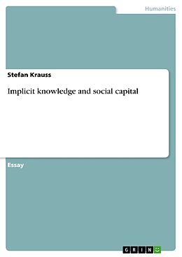 eBook (epub) Implicit Knowledge and Social Capital de Stefan Krauss