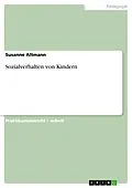 E-Book (pdf) Sozialverhalten von Kindern von Susanne Altmann