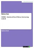 E-Book (epub) SEMIR - Statistical Excel Menu, Interacting with R von Markus Haas