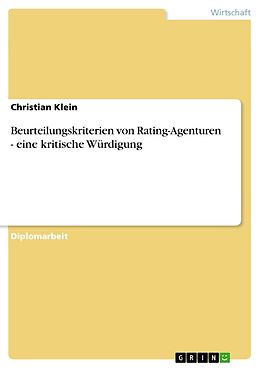 E-Book (pdf) Beurteilungskriterien von Rating-Agenturen - eine kritische Würdigung von Christian Klein