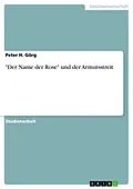 E-Book (epub) "Der Name der Rose" und der Armutsstreit von Peter H. Görg