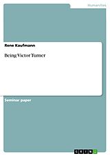 eBook (pdf) Being Victor Turner de Rene Kaufmann