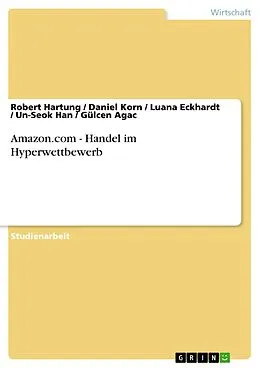 E-Book (pdf) Amazon.com - Handel im Hyperwettbewerb von Robert Hartung, Daniel Korn, Luana Eckhardt