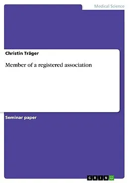 E-Book (epub) Member of a registered association von Christin Träger