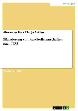 E-Book (pdf) Bilanzierung von Renditeliegenschaften nach IFRS von Alexander Beck, Tanja Buffen