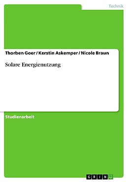 E-Book (pdf) Solare Energienutzung von Thorben Goer, Kerstin Askemper, Nicole Braun