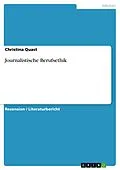 E-Book (epub) Journalistische Berufsethik von Christina Quast