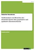E-Book (pdf) Straßennamen von Menschen des deutschen Sports. Eine quantitative und qualitative Internetrecherche von Sebastian Rosenkranz