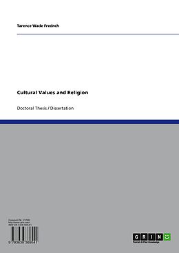 E-Book (pdf) Cultural Values and Religion von Tarence Wade Frednch