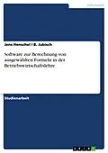 E-Book (epub) Software zur Berechnung von ausgewählten Formeln in der Betriebswirtschaftslehre von Jens Henschel, B. Jubisch
