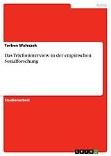 E-Book (pdf) Das Telefoninterview in der empirischen Sozialforschung von Torben Waleczek