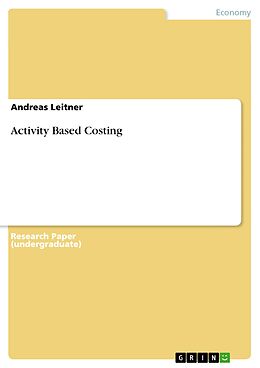 E-Book (pdf) Activity Based Costing von Andreas Leitner