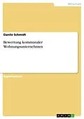E-Book (epub) Bewertung kommunaler Wohnungsunternehmen von Danilo Schmidt
