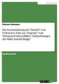 E-Book (epub) Die Genreänderung der "Parabel" vom Verlorenen Sohn zur "Legende" vom Verlorenen Sohn in Rilkes "Aufzeichnungen des Malte Laurids Brigge" von Doreen Oelmann