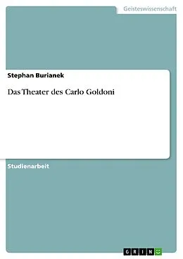 E-Book (epub) Das Theater des Carlo Goldoni von Stephan Burianek