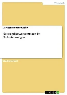 E-Book (pdf) Notwendige Anpassungen im Umlaufvermögen von Carsten Dombrowsky