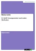 E-Book (pdf) 0-1 QAP: Lösungsansätze und exakte Methoden von Markus Lemke