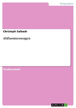 E-Book (epub) Abflussmessungen von Christoph Salbach