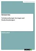 E-Book (epub) Verhaltenstherapie bei Angst und Panikerkrankungen von Hermann Sinz