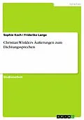 E-Book (pdf) Christian Winklers Äußerungen zum Dichtungssprechen von Sophie Koch, Friderike Lange
