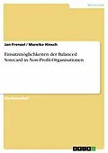 E-Book (epub) Einsatzmöglichkeiten der Balanced Sorecard in Non-Profit-Organisationen von Jan Frenzel, Mareike Hinsch