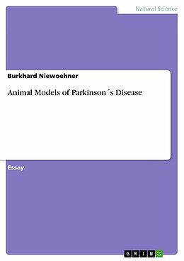 E-Book (epub) Animal Models of Parkinson´s Disease von Burkhard Niewoehner
