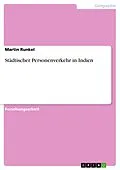 E-Book (epub) Städtischer Personenverkehr in Indien von Martin Runkel