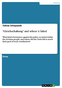 eBook (epub) "Gleichschaltung" and where it failed de Tobias Schepanek