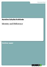 eBook (pdf) Identity and Difference de Karoline Schulte-Frohlinde