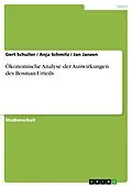 E-Book (epub) Ökonomische Analyse der Auswirkungen des Bosman-Urteils von Gert Schuller, Anja Schmitz, Jan Janzen