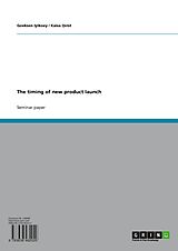 eBook (pdf) The timing of new product launch de Qvist, Kaisa