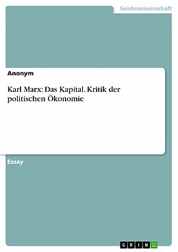 E-Book (epub) Karl Marx: Das Kapital. Kritik der politischen Ökonomie von Aonym