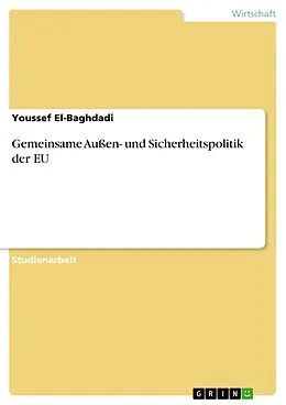 E-Book (epub) Gemeinsame Außen- und Sicherheitspolitik der EU von Youssef El-Baghdadi