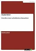 E-Book (epub) Erstellen einer schriftlichen Hausarbeit von Claudia Nickel