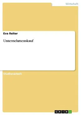 E-Book (epub) Unternehmenskauf von Eva Reiter