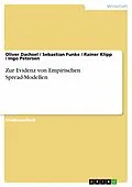 E-Book (pdf) Zur Evidenz von Empirischen Spread-Modellen von Oliver Dachsel, Sebastian Funke, Rainer Klipp