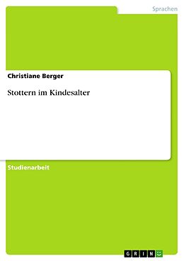 E-Book (pdf) Stottern im Kindesalter von Christiane Berger