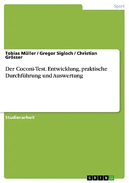 E-Book (epub) Conconi-Test von Tobias Müller, Gregor Sigloch, Christian Grösser
