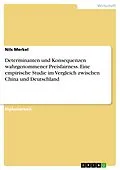 E-Book (epub) Determinanten und Konsequenzen wahrgenommener Preisfairness - eine empirische Studie im Vergleich zwischen China und Deutschland von Nils Merkel