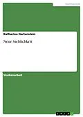 E-Book (epub) Neue Sachlichkeit von Katharina Hartenstein