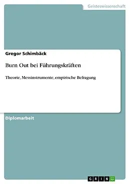 E-Book (pdf) Burn Out bei Führungskräften von Gregor Schimbäck