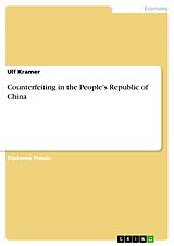 eBook (pdf) Counterfeiting in the People's Republic of China de Ulf Kramer