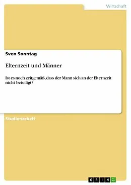 E-Book (pdf) Elternzeit und Männer von Sven Sonntag