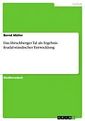 E-Book (pdf) Das Hirschberger Tal als Ergebnis feudal-ständischer Entwicklung von Bernd Müller
