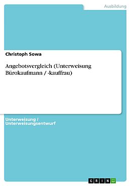 E-Book (pdf) Angebotsvergleich (Unterweisung Bürokaufmann / -kauffrau) von Christoph Sowa